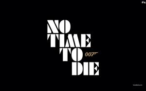 No Time to Die